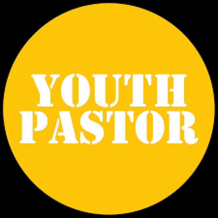 Needed Youth Pastor