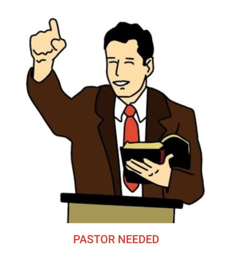 Pastor Needed