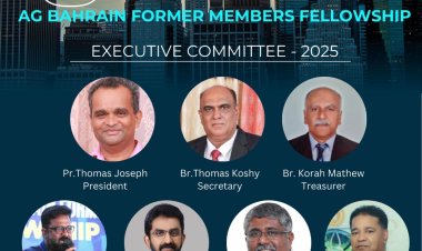 ഏജി ബഹ്‌റൈൻ ഫോർമർ മെമ്പേഴ്സ് ഫെലോഷിപ്പിനു പുതിയ ഭാരവാഹികൾ