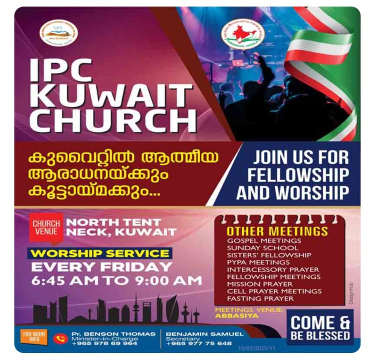 JOIN US FOR FELLOWSHIP AND WORSHIP; IPC KUWAIT CHURCH