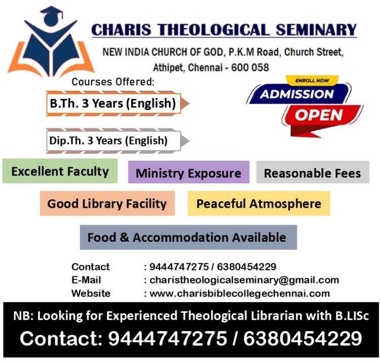 Admission Open;  Charis Theological Seminary, Chennai