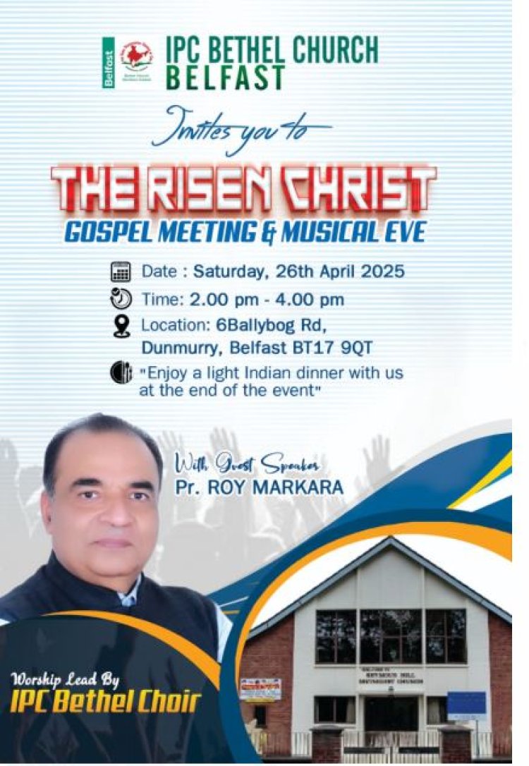 ബെല്‍ഫാസ്റ്റില്‍ സുവിശേഷ യോഗവും സംഗീത സന്ധ്യയും