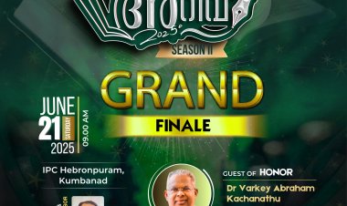 'അറിവ് 2025' ബൈബിള്‍ ക്വിസ് ഗ്രാന്‍ഡ് ഫിനാലെ ജൂണ്‍ 21 നാളെ