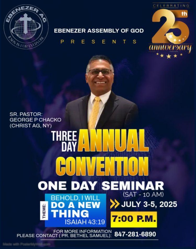 എബനേസർ അസംബ്ലി ഓഫ് ഗോഡ് ഹ്യൂസ്റ്റൺ: വാർഷിക കൺവൻഷനും ഏകദിന സെമിനാറും ജൂലൈ 3 മുതൽ