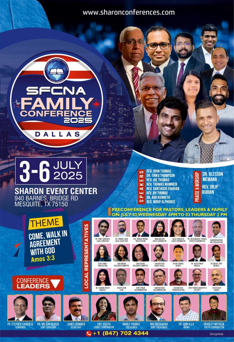 ശാരോൻ ഫാമിലി കോൺഫറൻസ് ജൂലൈ 3 മുതൽ ഡാളസിൽ