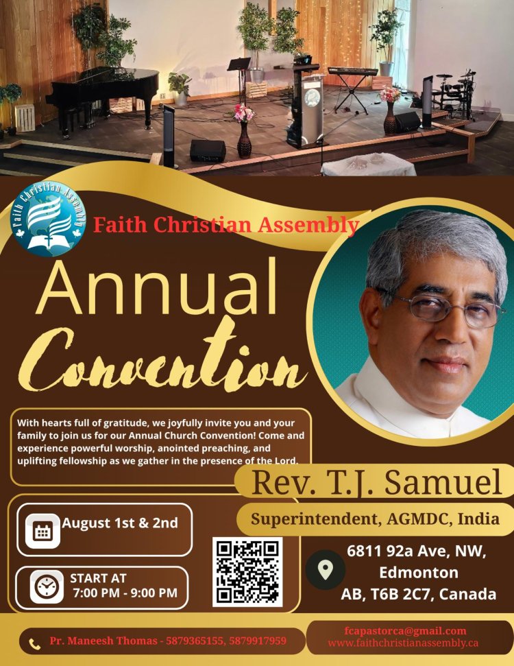 ഫെയ്ത്ത് ക്രിസ്ത്യൻ അസംബ്ലി സഭയുടെ  കൺവൻഷൻ ഓഗ.1മുതൽ