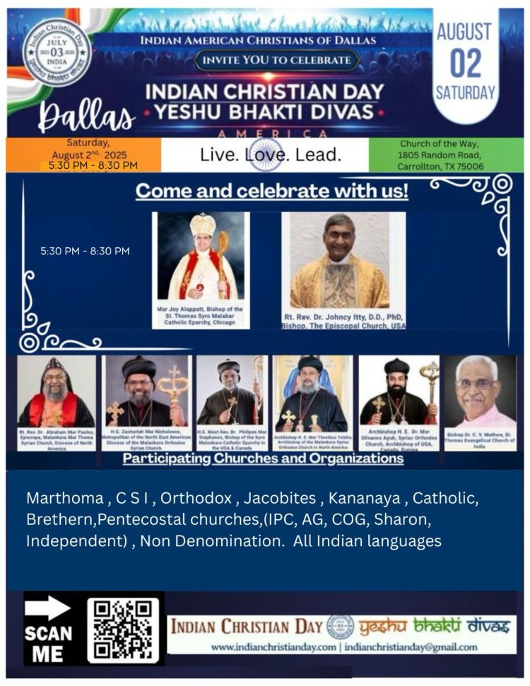 ഇന്ത്യൻ ക്രിസ്റ്റ്യൻ ഡേ ആഘോഷം ആഗസ്റ്റ് 2ന് ഡാളസ്സിൽ 