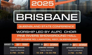 ഓസ്‌ട്രേലിയൻ യുണൈറ്റഡ് പെന്തെക്കോസ്ത്‌ ചർച്ച്: ക്വിൻസ്‌ലാൻഡ് സ്റ്റേറ്റ് കോൺഫറൻസ് ഓഗ.29 മുതൽ