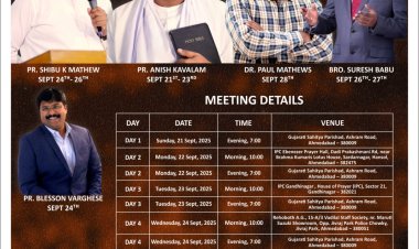 പെന്തെക്കോസ്റ്റൽ ഫെലോഷിപ്പ് അഹമ്മദാബാദ് (PFA) വാർഷിക കൺവെൻഷൻ സെപ്റ്റം. 21 മുതൽ