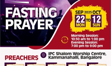 കമനഹള്ളി ഐപിസി ശാലോം സെൻ്ററിൽ 21 ദിന ഉപവാസ പ്രാർത്ഥന സെപ്റ്റം.22 മുതൽ