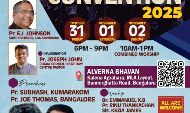 ചർച്ച് ഓഫ് ഗോഡ് ബാംഗ്ലൂർ സൗത്ത് സെൻ്റർ കൺവൻഷൻ ഒക്ടോ. 31 ഇന്ന് മുതൽ
