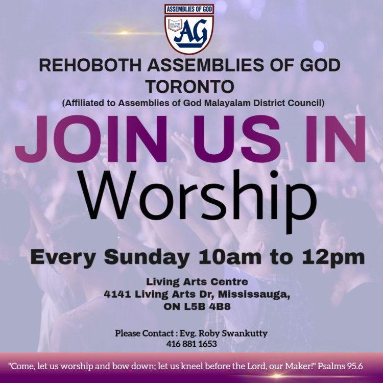 അസംബ്ലീസ് ഓഫ് ഗോഡ് മലയാളം ഡിസ്ട്രിക്ടിന് കാനഡയിൽ ആദ്യ സഭാപ്രവർത്തനം ആരംഭിച്ചു