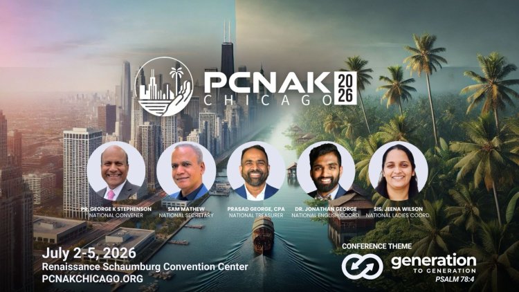 പിസിനാക് ചിക്കാഗോ പ്രീ രജിസ്ട്രേഷൻ ഡിസംബർ 31ന് അവസാനിക്കും