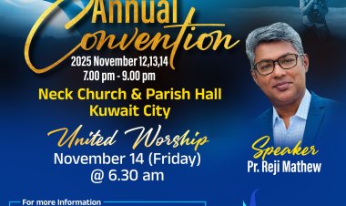 കുവൈറ്റിൽ ചർച്ച് ഓഫ് ഗോഡ് റീജിയൻ കൺവെൻഷനും സംയുക്ത ആരാധനയും നവം.12 മുതൽ