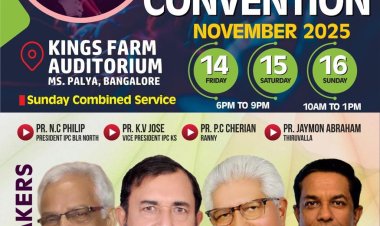 ഐപിസി ബാംഗ്ലൂർ നോർത്ത് സെന്റർ കൺവൻഷൻ നവം.14 മുതൽ