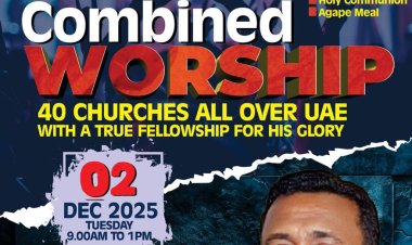 ഐപിസി യുഎഇ റീജിയൻ സംയുക്ത ആരാധന ഡിസം. 2 ന്