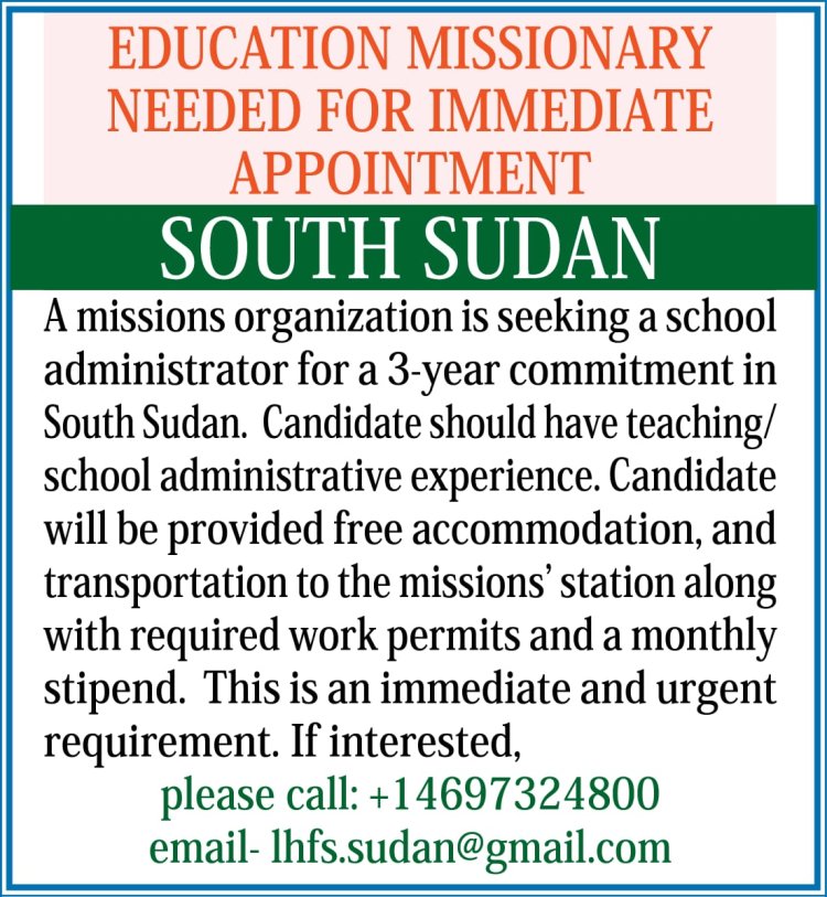 EDUCATION MISSIONARY NEEDED FOR IMMEDIATE APPOINTMENT