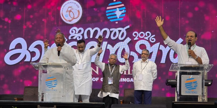 വിശ്വാസികളിൽ പ്രത്യാശയുണർത്തി ന്യൂ ഇന്ത്യ ചർച്ച് ഓഫ് ഗോഡ് ജനറൽ കൺവെൻഷന് അനുഗ്രഹീത തുടക്കം
