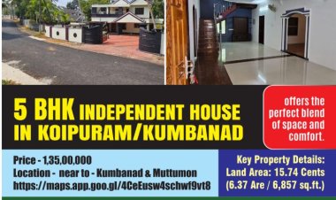 5 BHK INDEPENDENT HOUSE IN KOIPURAM/KUMBANAD; For Sale