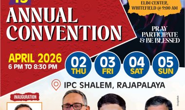 ഐപിസി ബാംഗ്ലൂർ ഈസ്റ്റ് സെന്റർ വാർഷിക കൺവെൻഷൻ ഏപ്രിൽ 2 മുതൽ