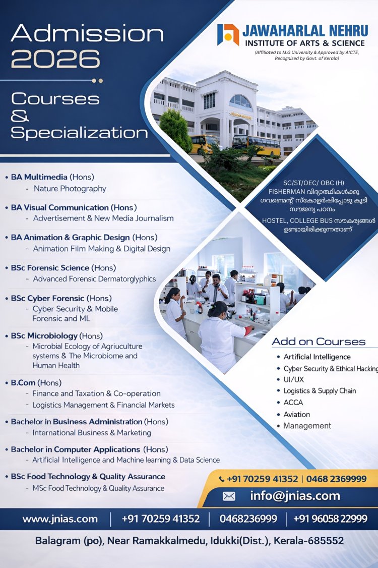 Admission Open; JAWAHARLAL NEHRU INSTITUTE OF ARTS & SCIENCE