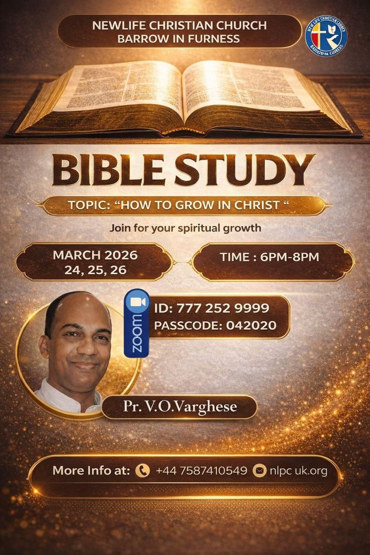 പാസ്റ്റർ വി.ഒ. വർഗീസ് (മുംബൈ) നയിക്കുന്ന ക്ലാസുകൾ  മാർച്ച് 24 മുതൽ