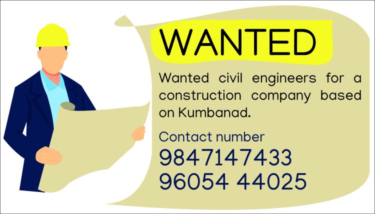 Wanted Civil Engineers