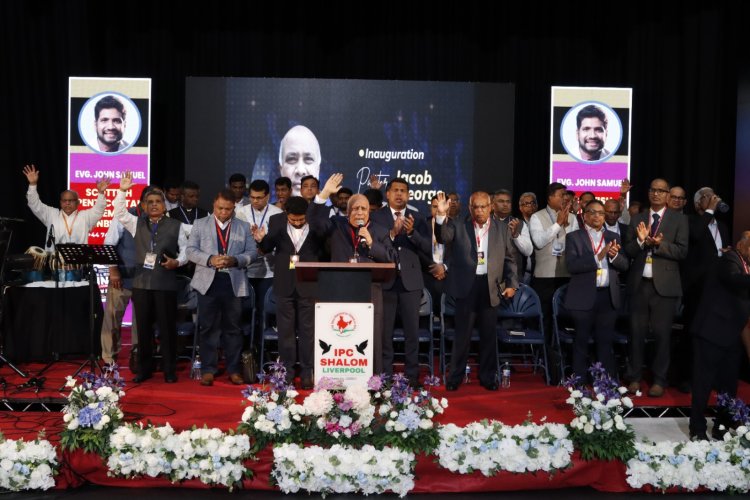 ദൈവമഹത്വം മടക്കി കൊണ്ടുവരാന്‍ ആഹ്വാനം; ഐപിസി യുകെ & അയര്‍ലന്‍ഡ് റീജിയണ്‍ വാര്‍ഷിക കണ്‍വന്‍ഷന് തുടക്കം