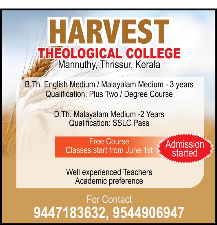 Admission Started; Harvest Theological College, Mannuthy, Thrissur