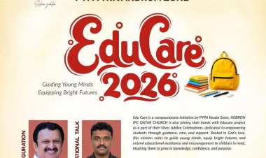 കേരള സ്റ്റേറ്റ് പി.വൈ.പി.എ: എഡ്യുകെയർ പ്രോജക്റ്റ് ഉദ്ഘാടനം മെയ് 24 നാളെ; മന്ത്രി കെ. മുരളീധരൻ മുഖ്യാതിഥി