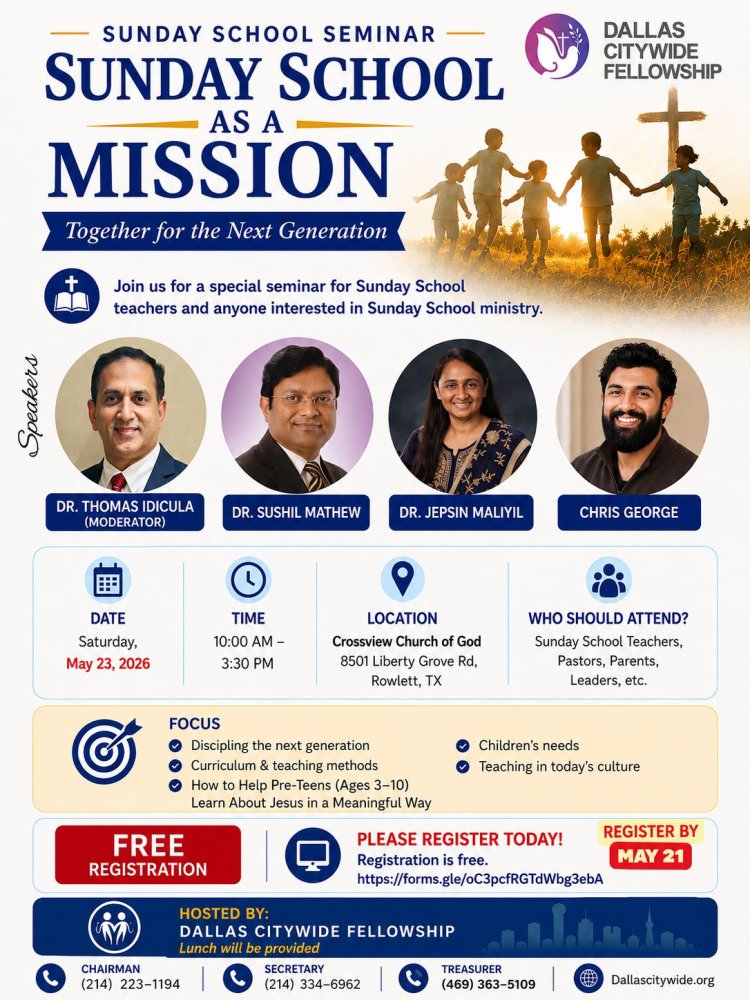 ഡാളസിൽ സൺഡേ സ്കൂൾ അധ്യാപകർക്കായി സെമിനാർ  മെയ് 23-ന് 