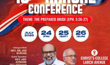 ചർച്ച് ഓഫ് ഗോഡ്‌ യു.കെ & ഇ.യു : 19-ാമത് വാർഷിക കോൺഫ്രൻസ് ജൂലൈ 24 മുതൽ