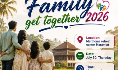 ഐപിസി ഫുൾ ഗോസ്പൽ ചർച്ച് കുവൈറ്റ് ഫാമിലി ഗെറ്റ് ടുഗെദർ ജൂലൈ 30-ന് മാരാമണ്ണിൽ