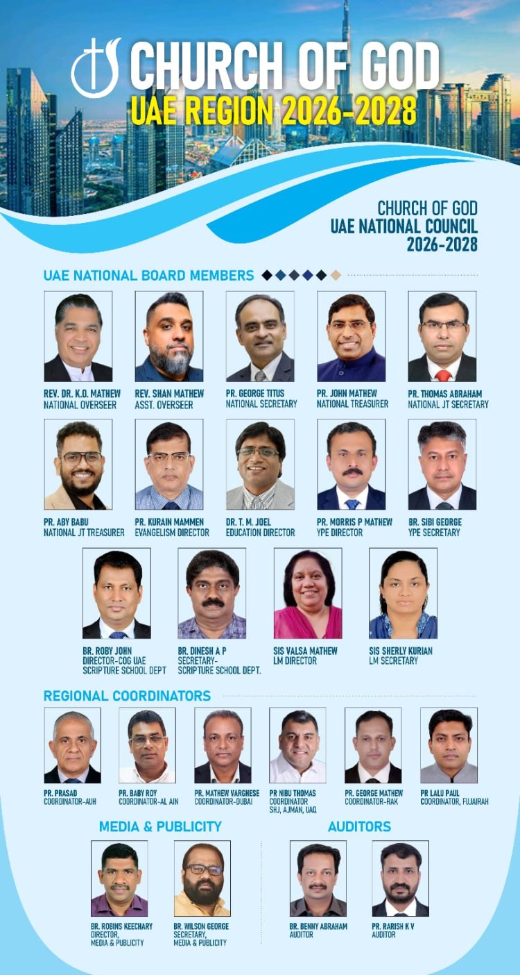 യുഎഇ ചർച്ച് ഓഫ് ഗോഡ് പുതിയ കൗൺസിലിനെ തിരഞ്ഞെടുത്തു