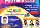 നേര്യമംഗലം സെന്റര്‍ പി.വൈ.പി.എ ക്യാമ്പ് ഓഗ. 23 മുതല്‍