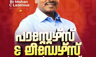 പാസ്റ്റേഴ്സ് ആൻ്റ് ലീഡേഴ്സ് കോൺഫ്രൻസ് സെപ്റ്റം. 9ന് കോഴിക്കോട്