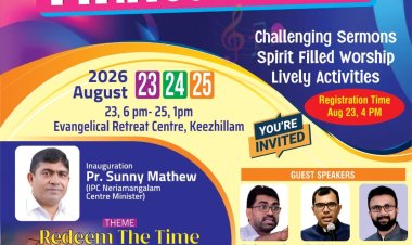 നേര്യമംഗലം സെന്റര്‍ പി.വൈ.പി.എ ക്യാമ്പ് ഓഗ. 23 മുതല്‍