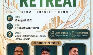 വിദ്യാർത്ഥികളുടെ റിട്രീറ്റ് ഓഗസ്റ്റ് 29ന്; ഉമ്മുൽ ഖുവൈനിൽ