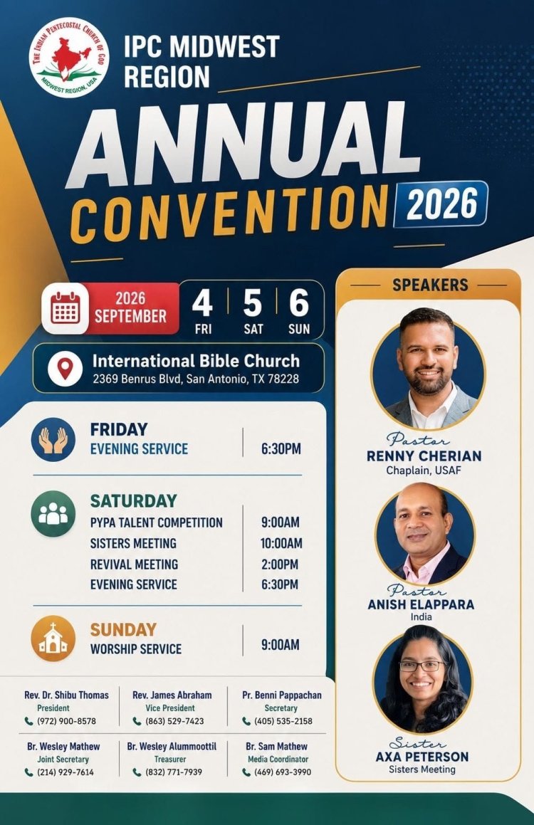 ഐപിസി മിഡ് വെസ്റ്റ് റീജിയൺ കൺവൻഷൻ സെപ്. 4 സാൻ അന്റോണിയോയിൽ