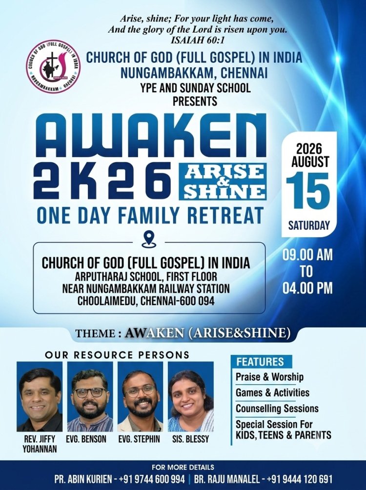 ചർച്ച് ഓഫ് ഗോഡ്: ചെന്നൈയിൽ ഏകദിന കുടുംബ ആത്മീയ സംഗമം  ആഗ.15 ന്