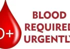 അടിയന്തിരമായി ബ്ലഡ് ആവശ്യമുണ്ട്