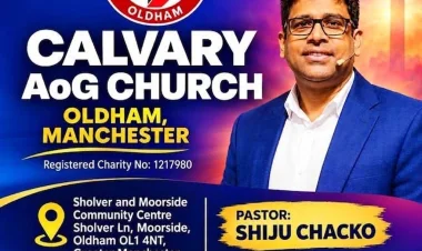 മാഞ്ചസ്റ്റർ കാൽവറി  എജി സഭയ്ക്ക് പുതിയ  ചുവടു വയ്പ്; AoG ഗ്രേറ്റ്  ബ്രിട്ടൺ അഫിലിയേഷൻ