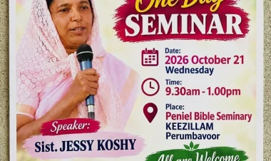 ശാരോൻ ഫെല്ലോഷിപ്പ് ചർച്ച് വനിതാ സമാജം ഏകദിന സെമിനാർ നാളെ 21ന് കീഴില്ലത്ത്