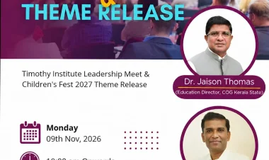 പുതിയ തലമുറയെ വാർത്തെടുക്കാൻ തിമഥി ഇൻസ്റ്റിറ്റ്യൂട്ട്; ലീഡർഷിപ്പ് മീറ്റും ചിൽഡ്രൻസ് ഫെസ്റ്റ് 2027 തീം റിലീസും നവം. 9ന്