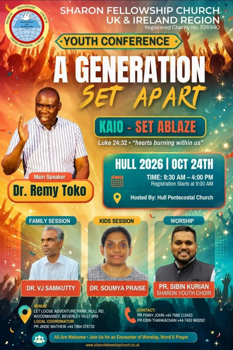 ശാരോൻ ഫെല്ലോഷിപ്പ്  യുകെ & അയർലൻഡ് റീജിയൻ യൂത്ത് കോൺഫറൻസ് ഒക്ടോ. 24-ന്