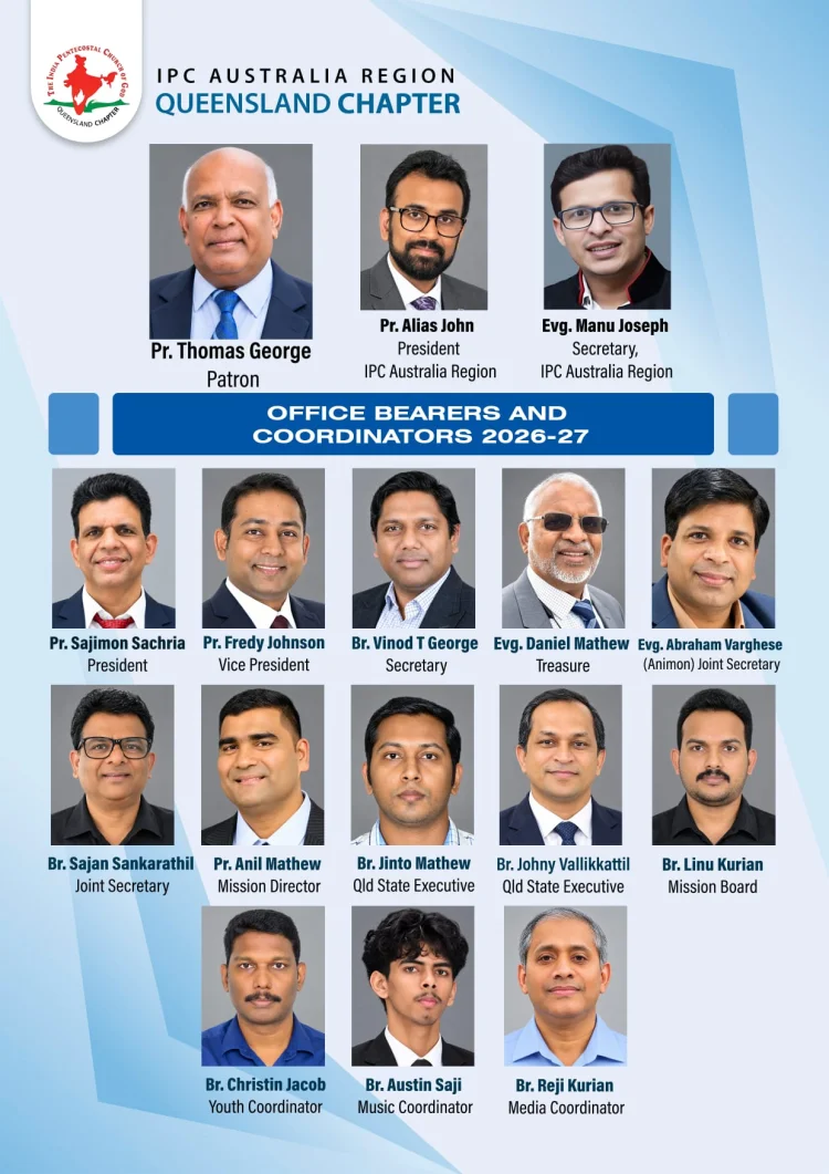 ഐപിസി ഓസ്ട്രേലിയ റീജിയൻ - ക്വീൻസ്‌ലാൻഡ് ചാപ്റ്ററിന് പ്രൗഢോജ്ജ്വലമായ തുടക്കം