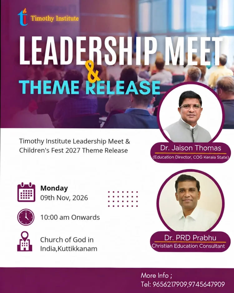 പുതിയ തലമുറയെ വാർത്തെടുക്കാൻ തിമഥി ഇൻസ്റ്റിറ്റ്യൂട്ട്; ലീഡർഷിപ്പ് മീറ്റും ചിൽഡ്രൻസ് ഫെസ്റ്റ് 2027 തീം റിലീസും നവം. 9ന്