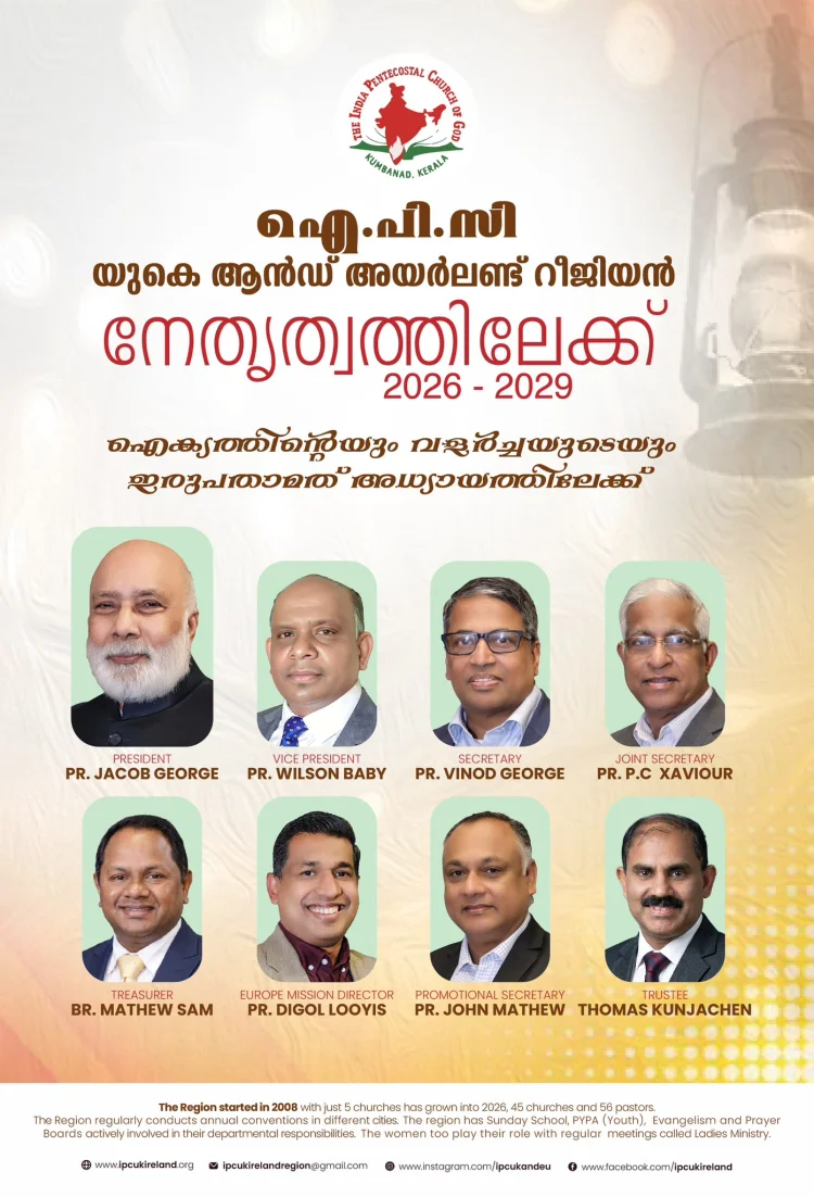 ഐപിസി യുകെ & അയര്‍ലന്‍ഡ് റീജിയൺ പുതിയ നേതൃത്വം